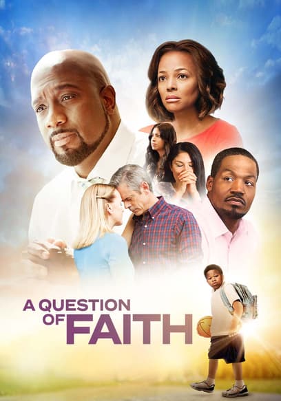 A Question of Faith