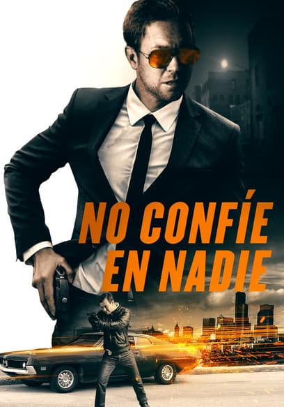 No confíes en nadie