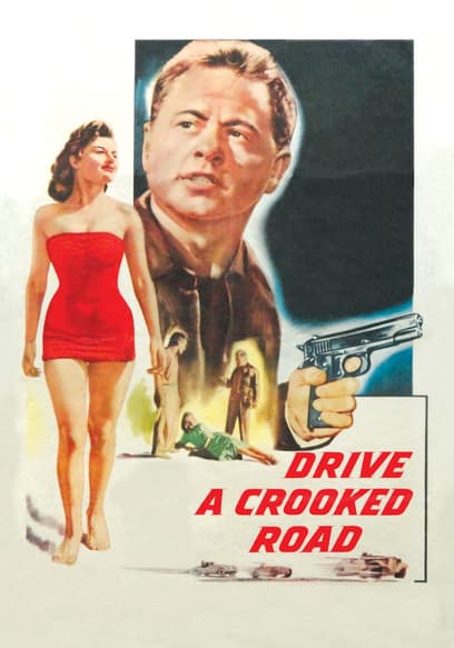 Drive a Crooked Road