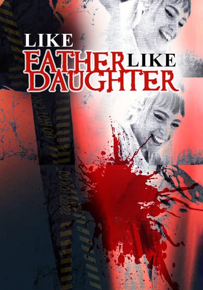 Like Father Like Daughter