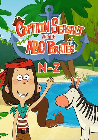 Captain Seasalt & The ABC Pirates: N-Z