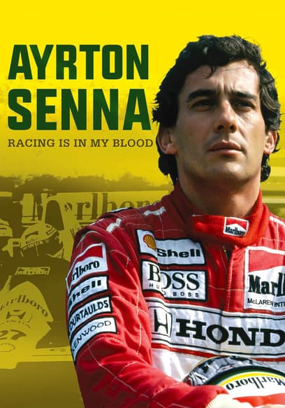 Ayrton Senna: Racing Is in My Blood