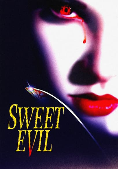 Sweet Evil