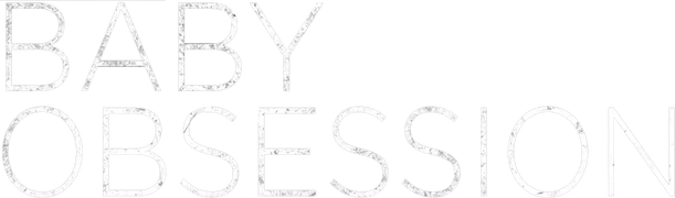 Baby Obsession