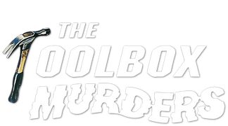 The Toolbox Murders