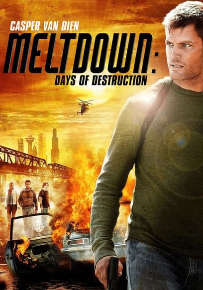 Meltdown: Days of Destruction