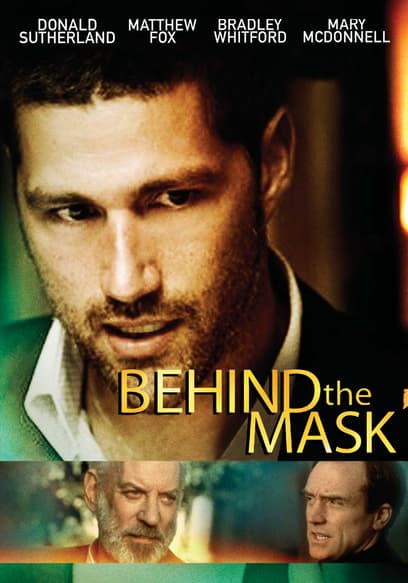 Behind the Mask