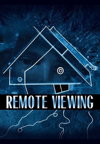 Remote Viewing