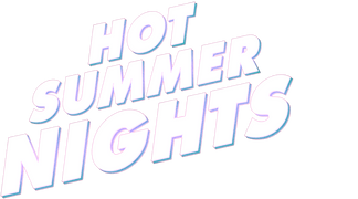 Hot Summer Nights