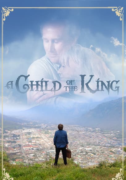 A Child of the King
