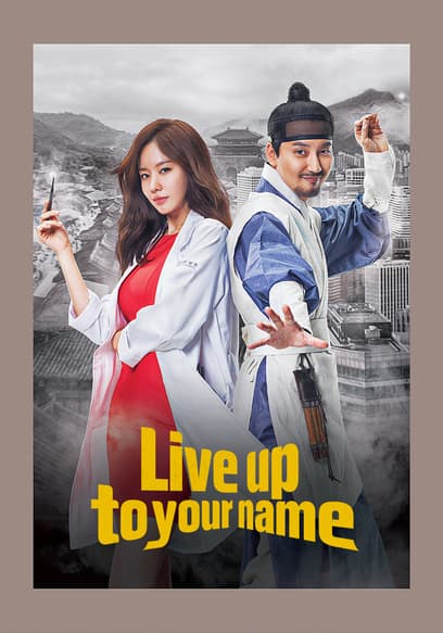 Live Up to Your Name
