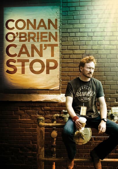 Conan O'Brien: Can't Stop