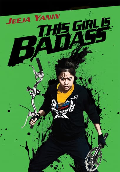 This Girl Is Badass