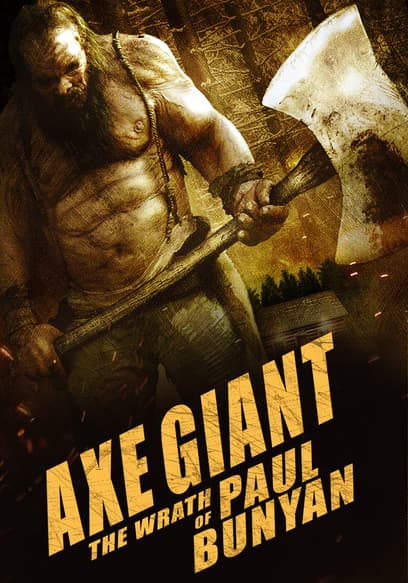 Axe Giant: The Wrath of Paul Bunyan