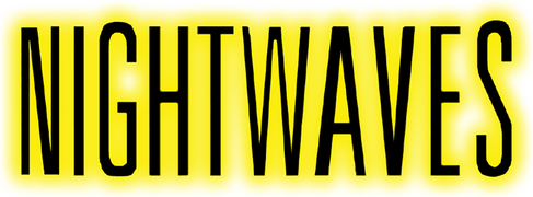 Nightwaves