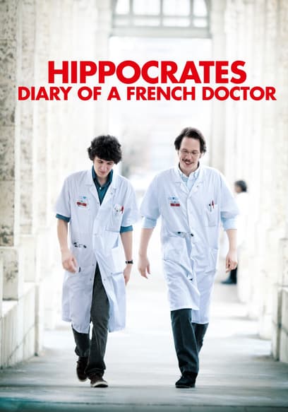 Hippocrates: Diary of a French Doctor