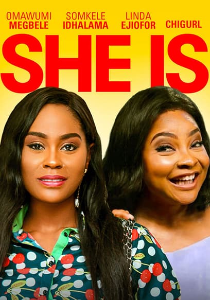 She Is