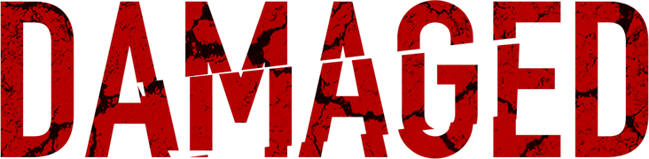 Damaged