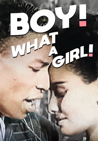 Boy! What a Girl!