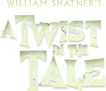 William Shatner's A Twist in the Tale