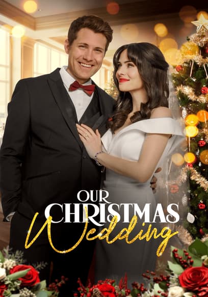 Our Christmas Wedding