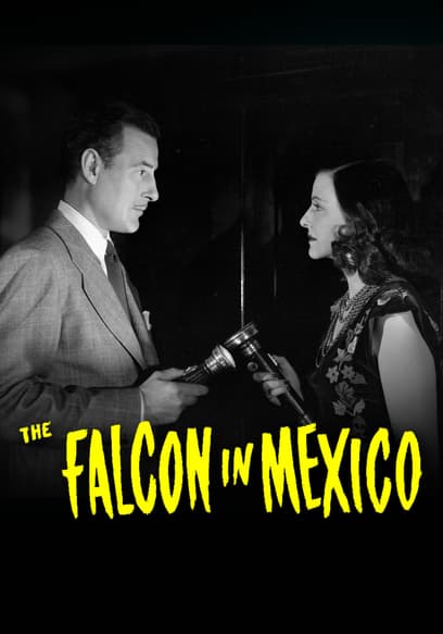 The Falcon in Mexico