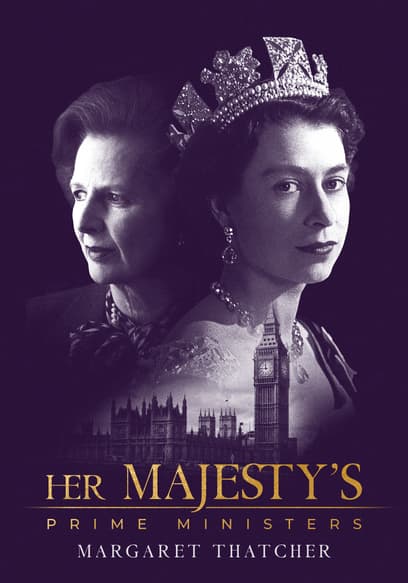Her Majesty's Prime Ministers: Margaret Thatcher poster
