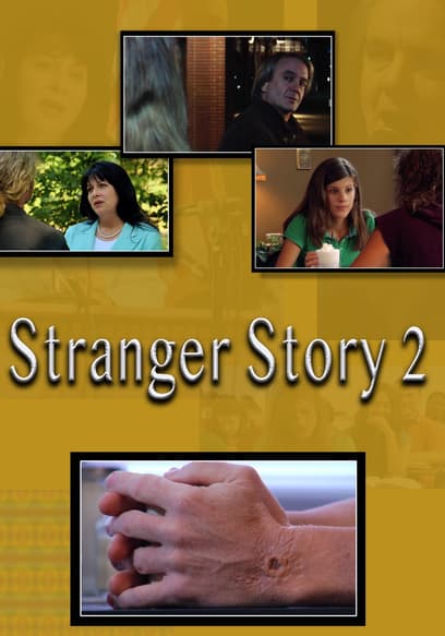 Stranger Story 2