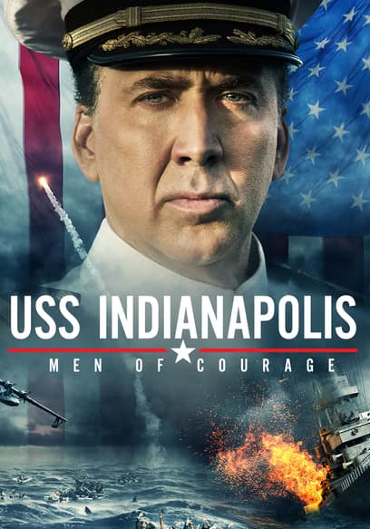 USS Indianapolis: Men of Courage