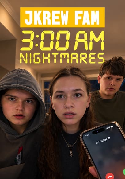 JKrew Fam: 3AM Nightmares poster