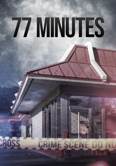 77 Minutes