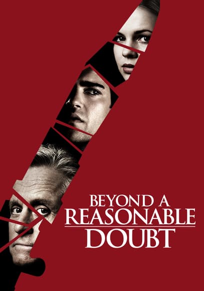 Beyond a Reasonable Doubt