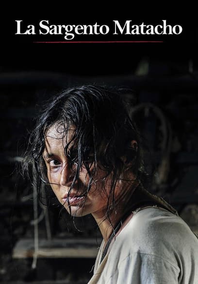La Sargento Matacho