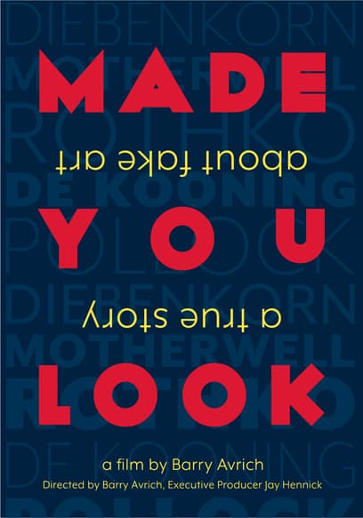 Made You Look: A True Story About Fake Art