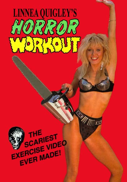 Linnea Quigley's Horror Workout