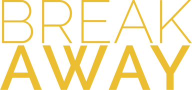 Break Away