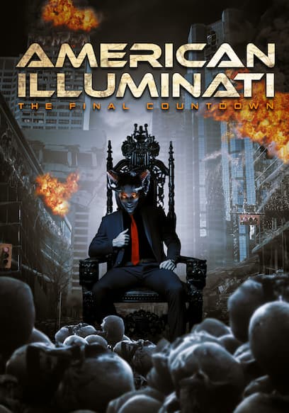 American Illuminati: The Final Countdown