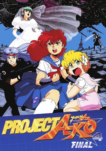 Project A-Ko 4: Final