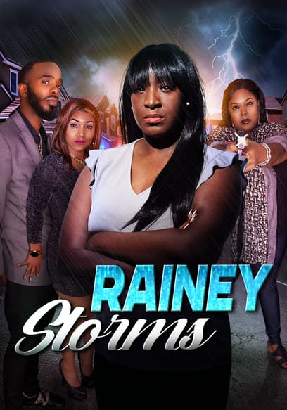 Rainey Storms