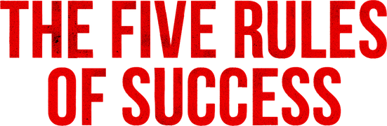 The Five Rules of Success