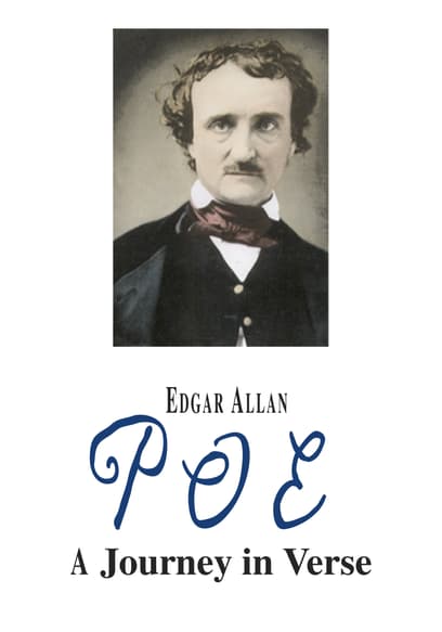 Edgar Allan Poe: A Journey in Verse