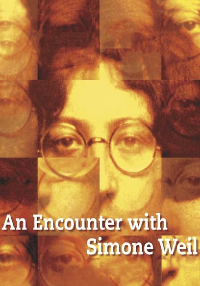 An Encounter With Simone Weil poster