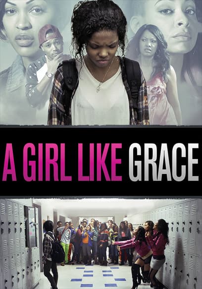 A Girl Like Grace