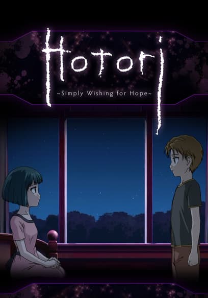 Hotori: Simply Wishing for Hope (Dubbed) poster