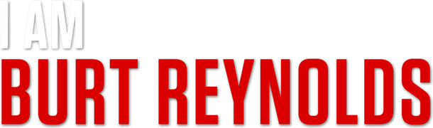 I Am Burt Reynolds