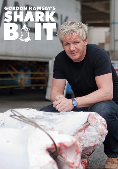 Gordon Ramsay: Shark Bait