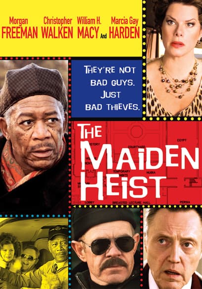 The Maiden Heist