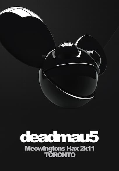 Deadmau5: Meowingtons Hax 2k11: Toronto poster