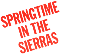 Springtime in the Sierras (In Color & Uncut)