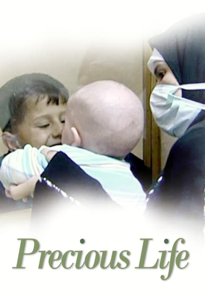 Precious Life
